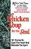 Chicken Soup for the Soul: 101 Stories to Open the Heart and Rekindle the Spirit