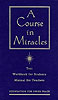 A Course in Miracles